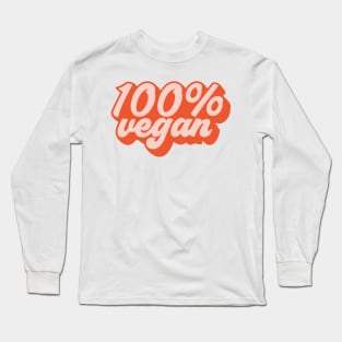 100% Vegan Long Sleeve T-Shirt